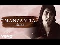 Manzanita Naino Cover Audio