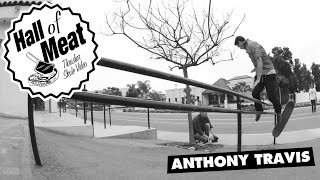 Hall Of Meat: Anthony Travis