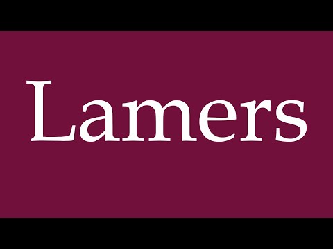 How to Pronounce ''Lamers'' Correctly in German