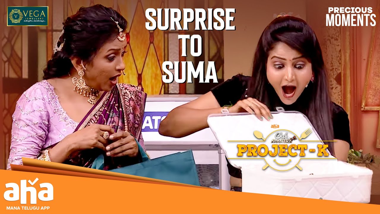 Special Surprise to Suma | Chef Mantra Project K | Suma Kanakala | ahavideoIN