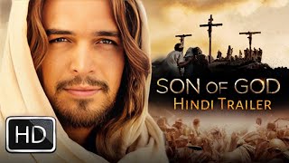 Son of God Hindi Trailer -Yeshu Hindi dubbed Movie