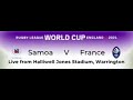 RLWC 2021..Game 23..Pool A..Samoa v France