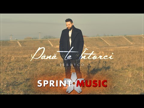 JerryCo - Pana Te Intorci | Lyric Video