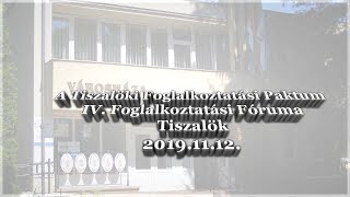 A Tiszalöki Paktum 4. foglalkoztatási fóruma