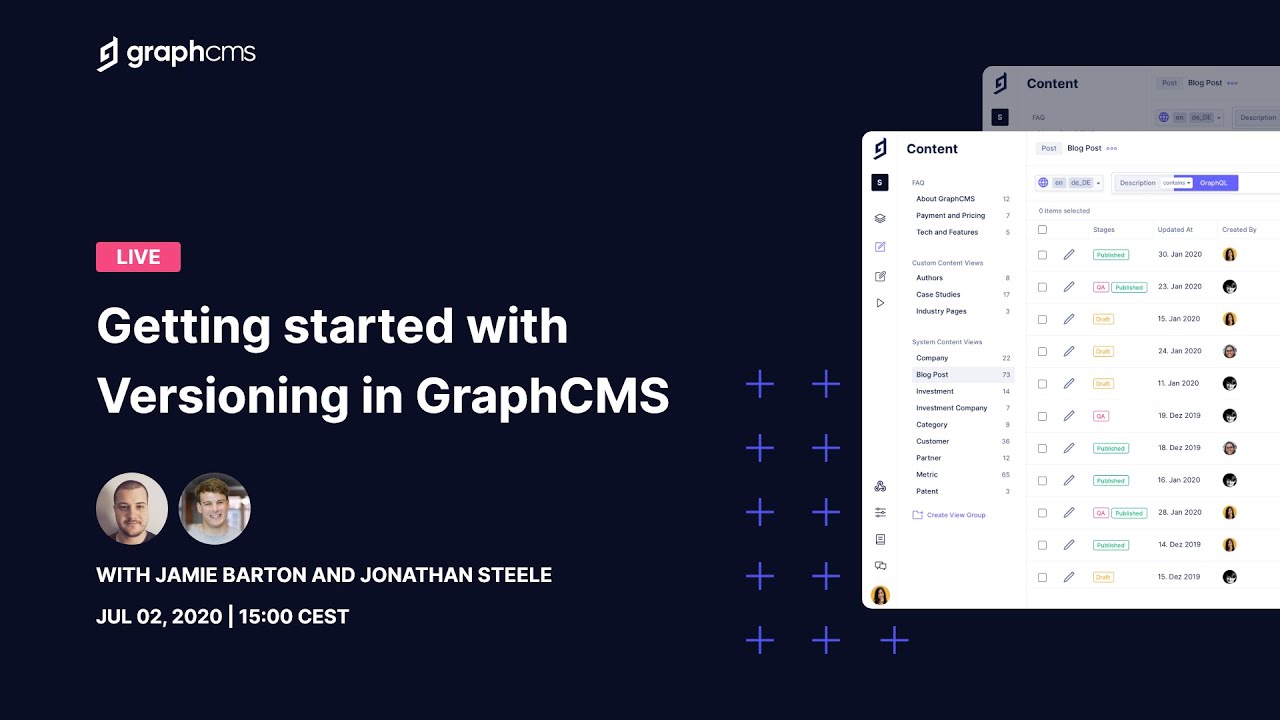 GraphCMS Live | Getting Started with Versioning in GraphCMS