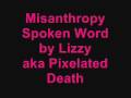 Spoken Word: Misanthropy