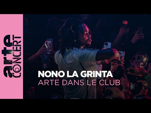 Nono la Grinta - ARTE Dans le Club  - ARTE Concert
