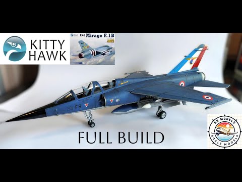 KITTY HAWK MIRAGE F-1B FULL BUILD VIDEO