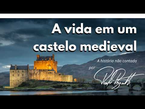Life in a medieval castle