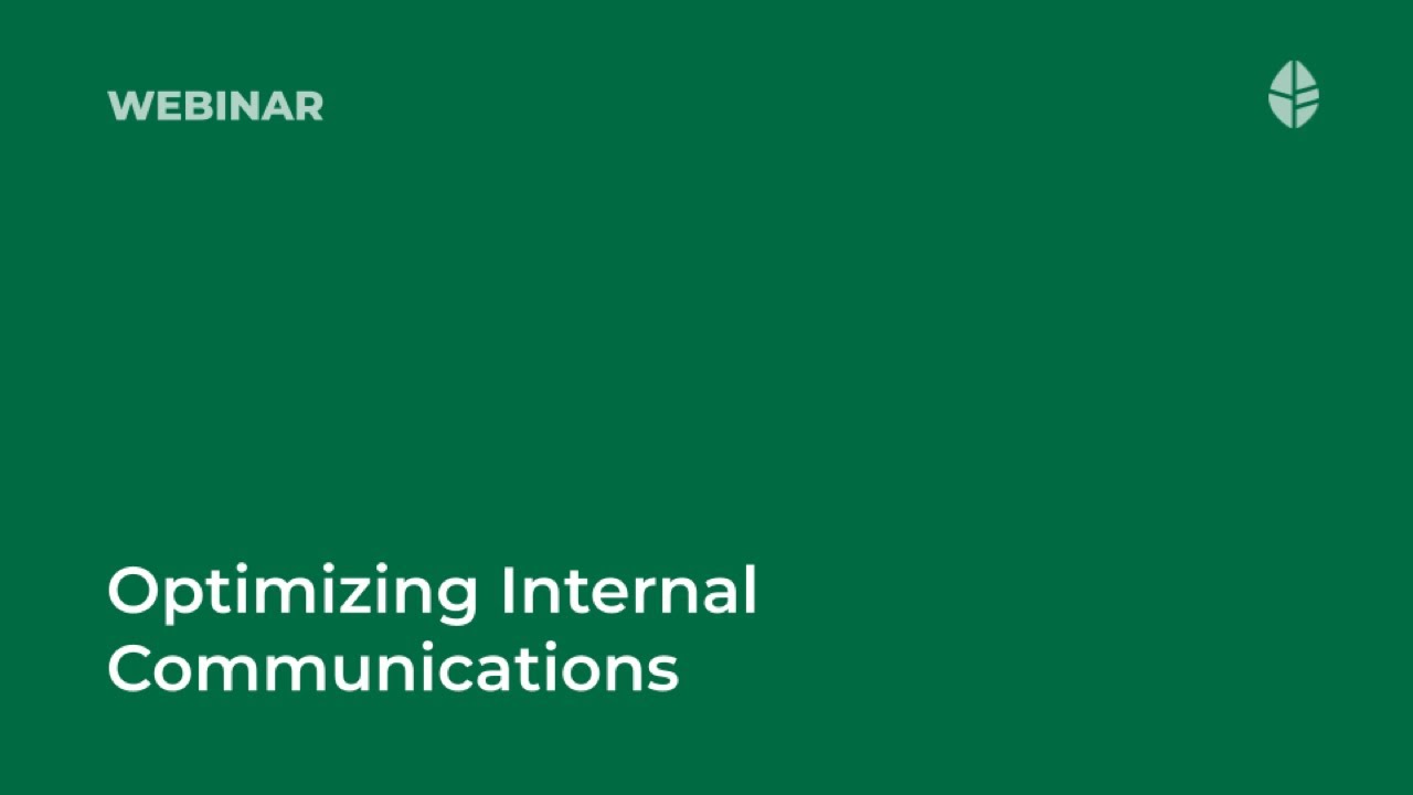 Optimizing Internal Communications Video Thumbnail