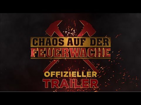 Trailer-Vorschau: Chaos auf der Feuerwache
