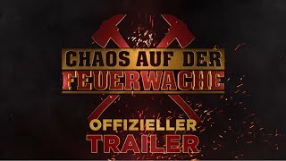 Chaos auf der Feuerwache