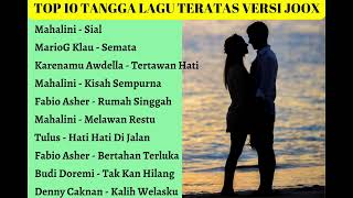 Download lagu Top 10 Tangga Lagu Indonesia versi Joox Terbaru... mp3