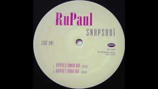 RuPaul - Snapshot (Kupper&#39;s funkin dub)