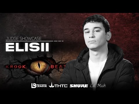 Elisii | Krook Beatbox Battle 7 | Judge Showcase (@ELISII)