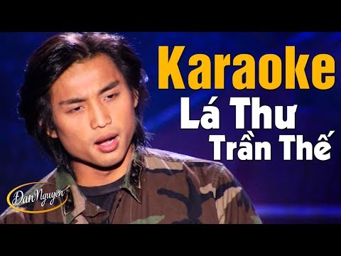 Karaoke Lá Thư Trần Thế - Đan Nguyên | Beat Chuẩn Tone Nam