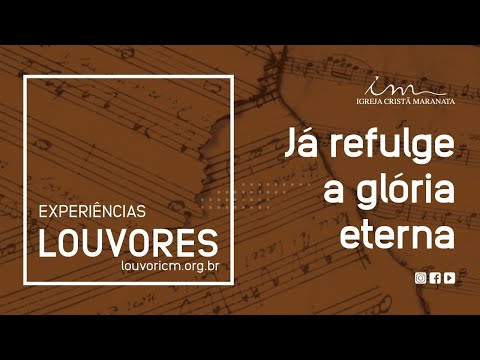 Já Refulge A Glória video