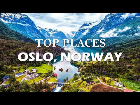 Top 10 Must See Attractions in Oslo, Norway