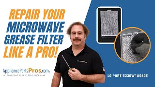 How To: LG/Kenmore Microwave Grease Filter 5230W1A012E