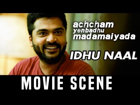 AYM - Idhu Naal | Silambarasan |  Manjima Mohan | A. R. Rahman