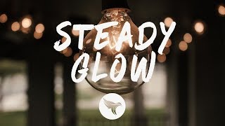 In Her Own Words - Steady Glow (Lyrics)