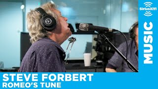 Steve Forbert — Romeo&#39;s Tune [LIVE @ SiriusXM]