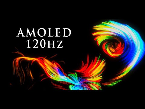 AMOLED 120HZ Video
