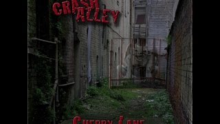 Crash Alley - Mr. Kickass (Live) (Album Artwork Video)