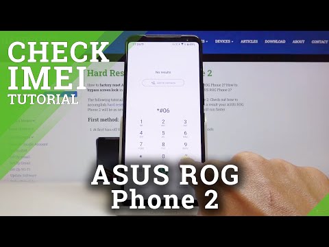 How to Check IMEI / SN in ASUS ROG Phone 2 – IMEI Status and Serial Number | 2 Methods