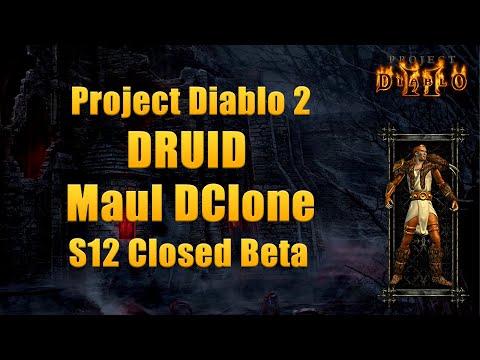 Project Diablo 2 Season 12 Closed Beta - Maul Druid vs Diablo Clone