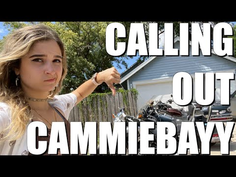 Calling Out Cammiebayy