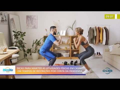 Dicas para manter atividades físicas em casa durante pandemia 05 04 2021