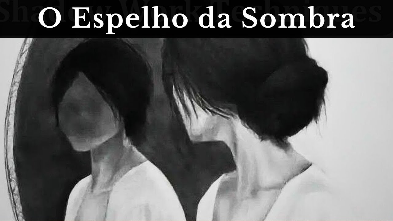 Carl jung - Como a Projeção da Sombra Afeta Sua Vida