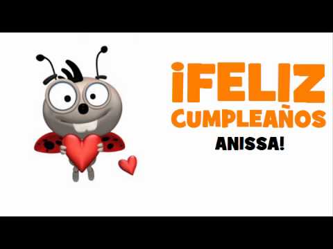 ¡FELIZ CUMPLEAÑOS ANISSA!