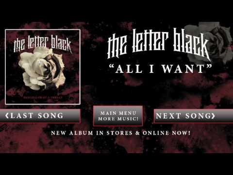 All I Want - The Letter Black