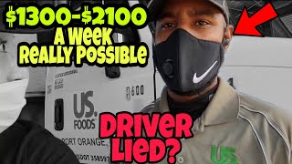 Day In The Life Of A US Foods Truck Driver | $1300-$2100 A Week Really Possible | W2 Exposed