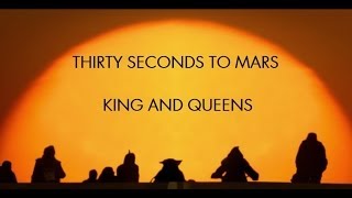 Kings and Queens - Thirty Seconds to Mars (Subtitulado al Español)