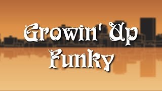 Growin' Up Funky | Wag-A-Bag's story about Dayton, Zapp & Funk music