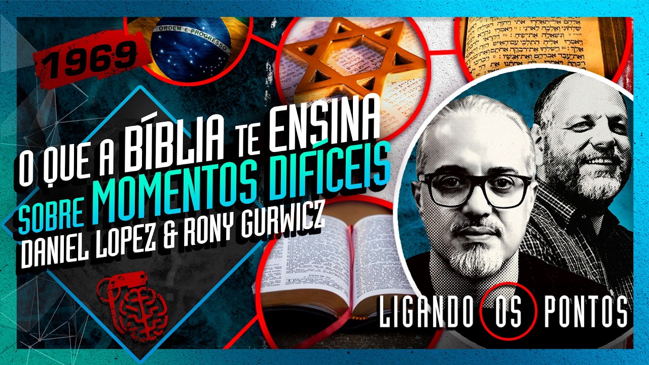 A BÍBLIA EM MOMENTOS DIFÍCEIS: DANIEL LOPEZ E RONY GURWICZ - Inteligência Ltda. Podcast #1969