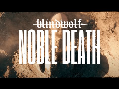 blindwolf - NOBLE DEATH (Official Music Video)