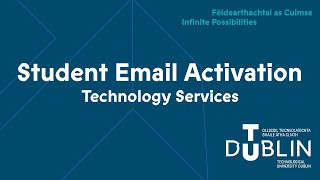 New Student Email Activation Guide - MFA Setup | TU Dublin Technology Services