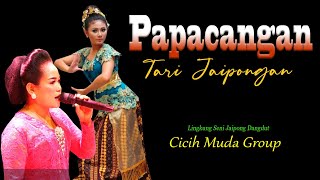 Download lagu PAPACANGAN - TARI JAIPONGAN CICIH MUDA GROUP mp3 Download lagu PAPACANGAN - TARI JAIPONGAN CICIH MUDA GROUP mp3