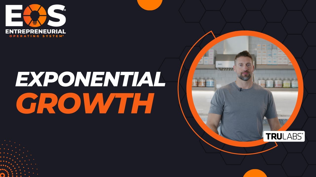 How EOS Helped This Company Grow Exponentially | Tru Labs Testimonial