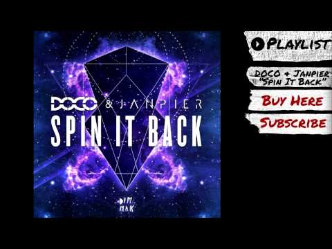 DOCO & Janpier - Spin It Back (Audio) | Dim Mak Records