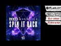 DOCO & Janpier - "Spin It Back" (Audio) | Dim Mak ...
