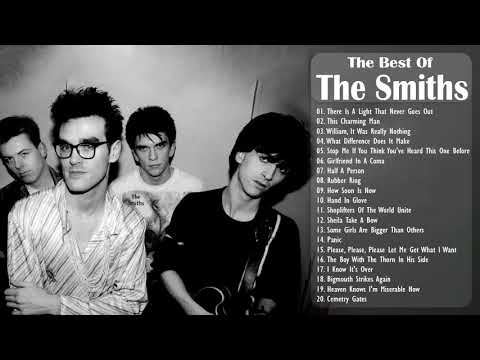 The Smiths Greatest Hits Full Album - Best Songs Of The Smiths Playlist 2021