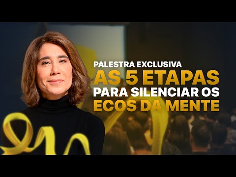 Palestra: Ecos da Mente: Silenciando Inimigos Internos - Dra. Ana Beatriz Barbosa
