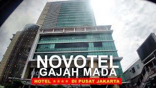 Novotel Gajah Mada | Strategic Hotel in the heart of Jakarta with historical sites