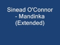 Sinead O'Connor- Mandinka (Extended) 