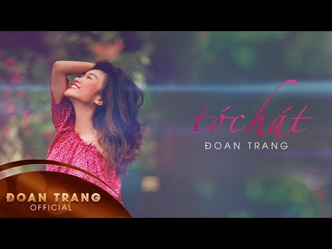 Tóc Hát (Lyric) - Đoan Trang